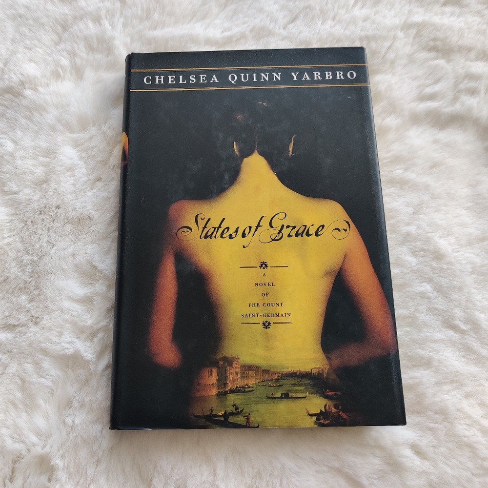 States of Grace - Chelsea Quinn Yarbro Hardcover Book